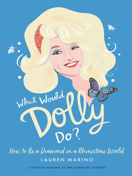 Title details for What Would Dolly Do? by Lauren Marino - Available